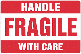 Handle fragile with care